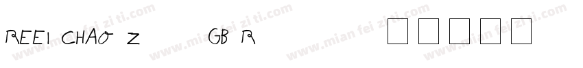 REEI CHAO ZengGB Regular字体转换